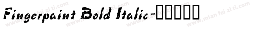 Fingerpaint Bold Italic字体转换
